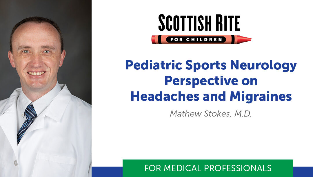 Pediatric Sports Neurology Perspective on Headaches and Migraines