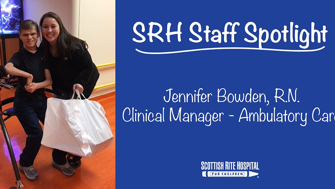 Get to Know our SRH Staff: Jennifer Bowden RN, Clinical Manager, Ambulatory Care, Orthopedics