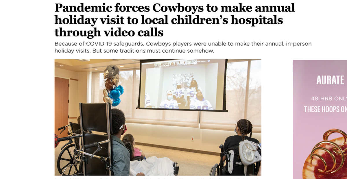 Dallas Morning News: Pandemic forces Cowboys to make annual holiday visit to local children’s hospitals through video calls