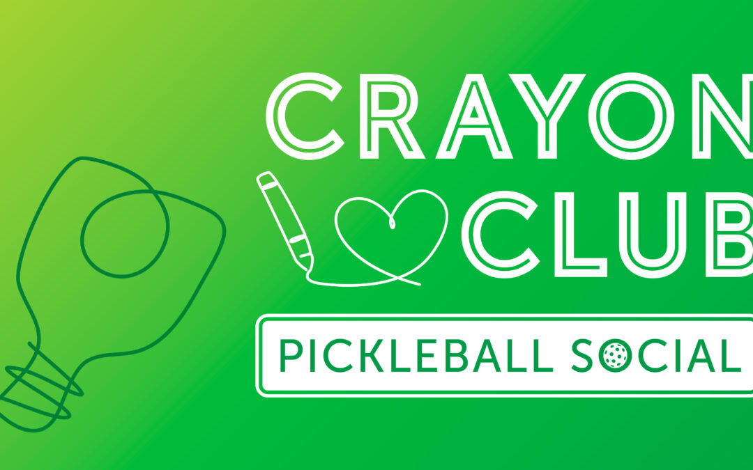 Crayon Club’s Pickleball Social